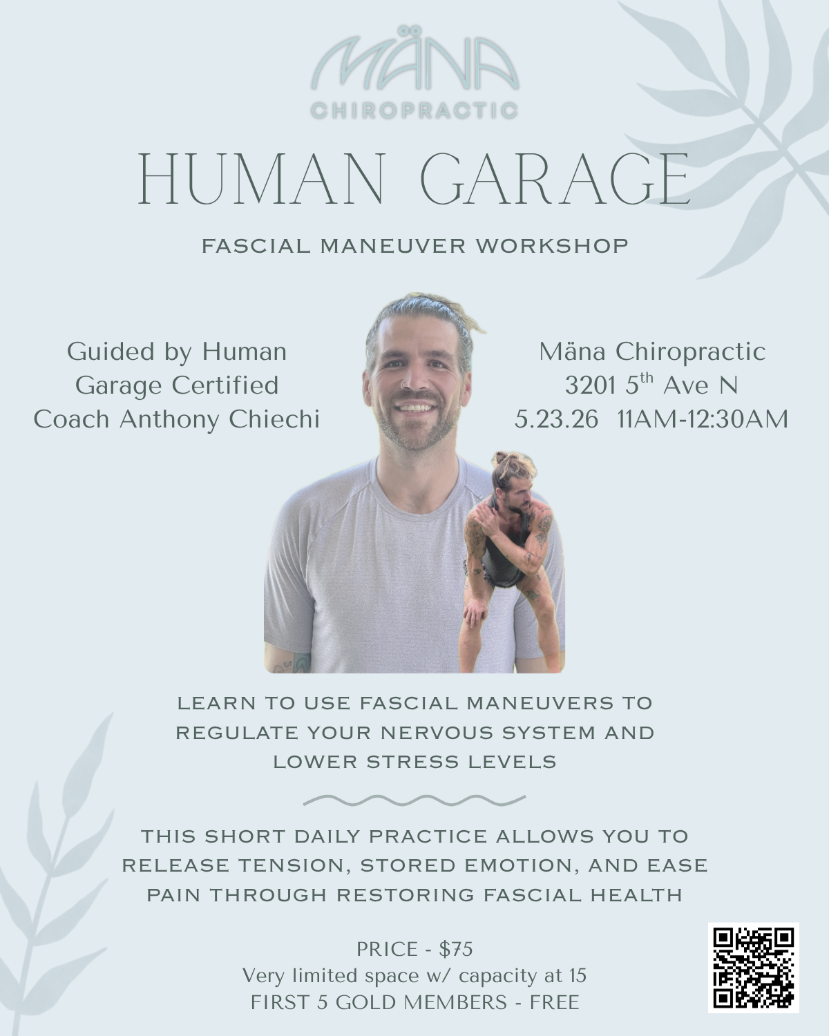 Human Garage Fascial Maneuvering Workshop - May